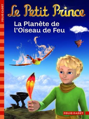 cover image of Le Petit Prince (Tome 2)--La Planète de l'Oiseau de Feu
